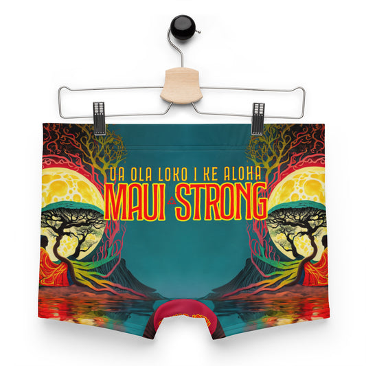 Maui Strong - UA OLA LOKO I KE ALOHA - love gives life within - Banyan Tree Mahina -Boxer Briefs