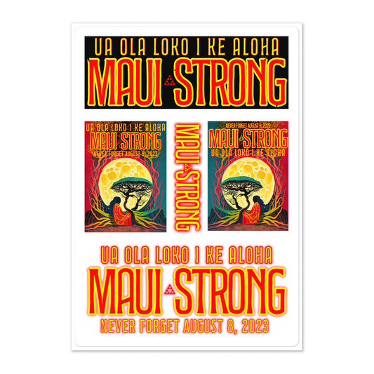 Maui Strong - UA OLA LOKO I KE ALOHA - love gives life within - Banyan Tree Mahina 1 - Sticker sheet - Full Sheet Sticker to cut into multiple